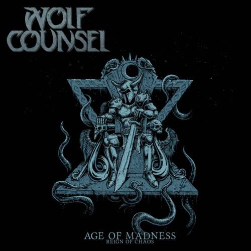 Wolf Counsel : Age of Madness - Reign of Chaos